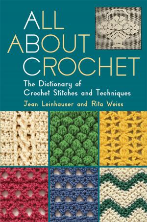 Cover of the book All about Crochet by Kim Diehl