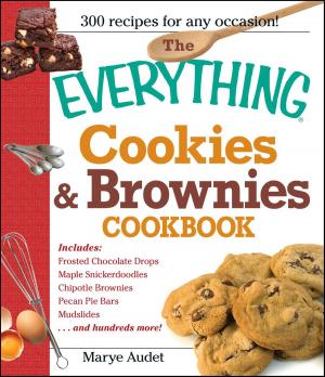 Cover of the book The Everything Cookies and Brownies Cookbook by AF Gourmet