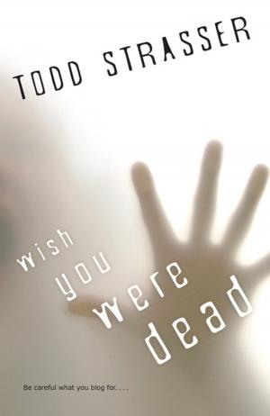 Cover of the book Wish You Were Dead by Mari Schuh