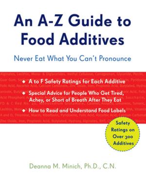 Cover of the book An A-Z Guide to Food Additives by Lang, Andrew, Bakeley, Reginald, Ventura, Varla