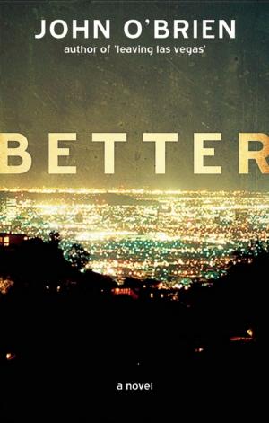 Cover of the book Better by J. Patrick Redmond