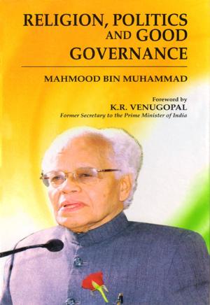 Cover of the book Religion, Politics and Good Governance by Lori McFadyen
