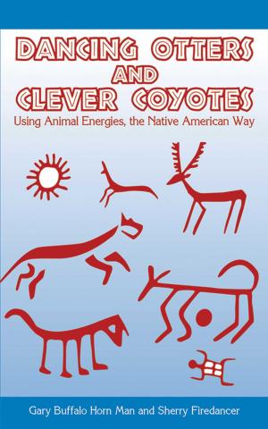 Book cover of Dancing Otters and Clever Coyotes