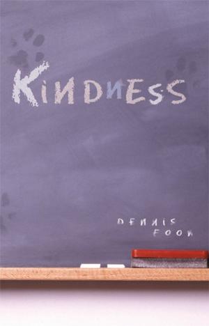 Cover of the book Kindness by Damien Atkins