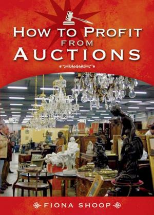 Cover of the book How to Profit from Auctions by Susan Brewer
