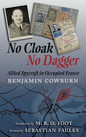 Cover of the book No Cloak, No Dagger by Jac Weller
