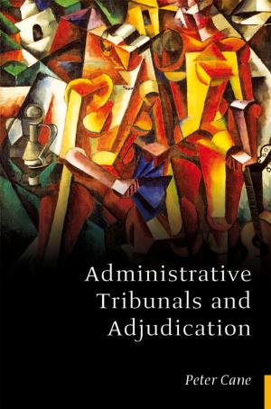 Cover of the book Administrative Tribunals and Adjudication by Mr Joseph A. McCullough