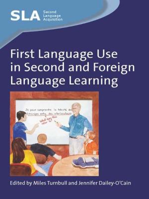 Cover of the book First Language Use in Second and Foreign Language Learning by 