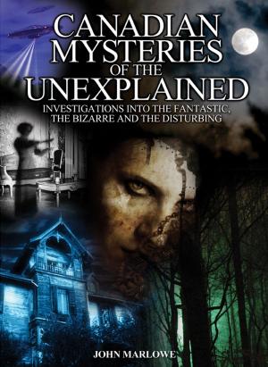 Book cover of Canadian Mysteries of the Unexplained