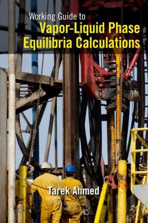 Cover of the book Working Guide to Vapor-Liquid Phase Equilibria Calculations by Said F. Mughabghab, Ph.D., MSc, BSc