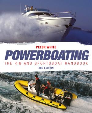 Cover of the book Powerboating: The RIB & Sportsboat Handbook by Commander Dilip Donde
