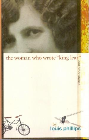 Cover of the book The Woman Who Wrote King Lear and other stories by Ian Brennan