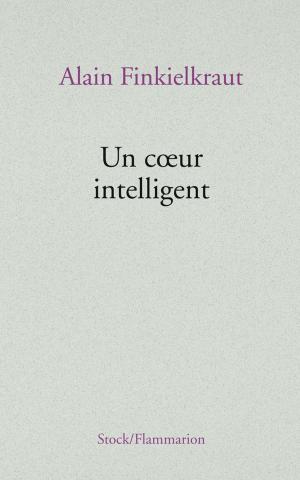 Cover of the book Un coeur intelligent by Marcela Iacub