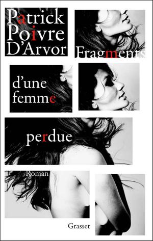 Cover of the book Fragments d'une femme perdue by Jacqueline Harpman