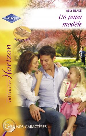 Cover of the book Un papa modèle (Harlequin Horizon) by Michele Hauf, Karen Whiddon