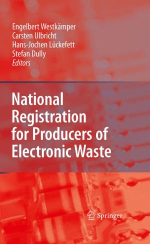 Cover of the book National Registration for Producers of Electronic Waste by Johannes Wernz