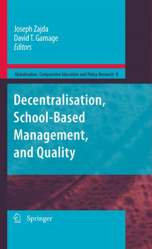 Cover of the book Decentralisation, School-Based Management, and Quality by Laurent Perreau