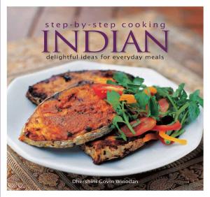 Cover of the book Step by Step Cooking: Indian by Tiffany Lim