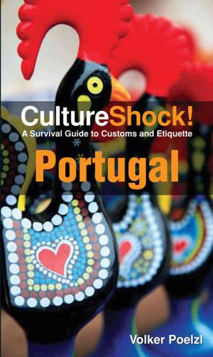 Cover of the book CultureShock! Portugal by 