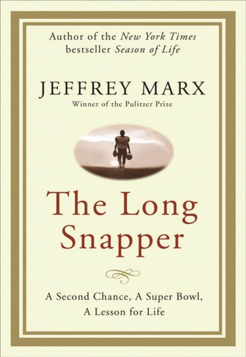 Cover of the book The Long Snapper by Jeffrey Marx, HarperOne