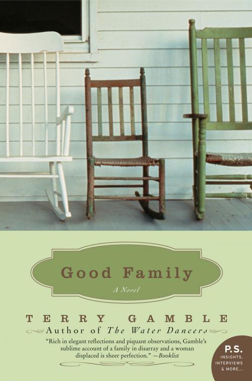 Cover of the book Good Family by Ms. Terry Gamble, HarperCollins e-books