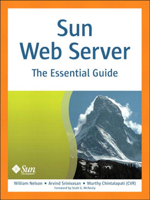 Cover of the book Sun Web Server by William Nelson, Arvind Srinivasan, Murthy Chintalapati, Pearson Education