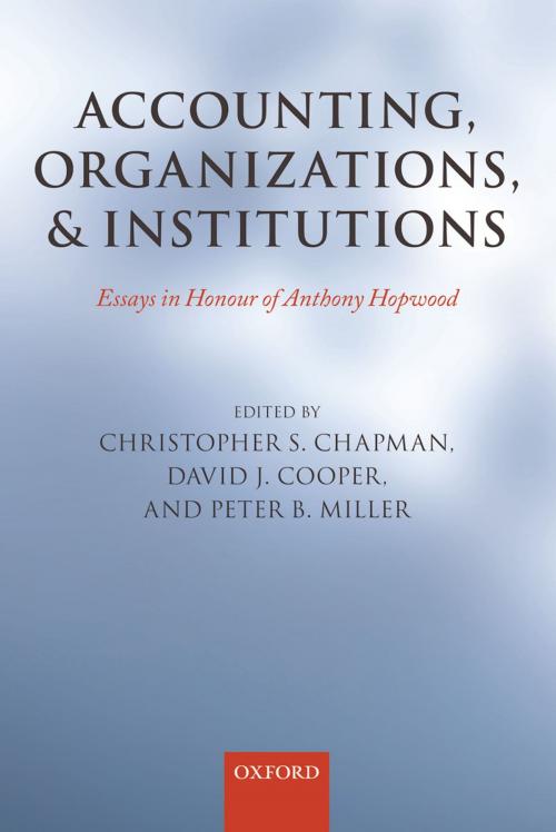Cover of the book Accounting, Organizations, and Institutions by , OUP Oxford
