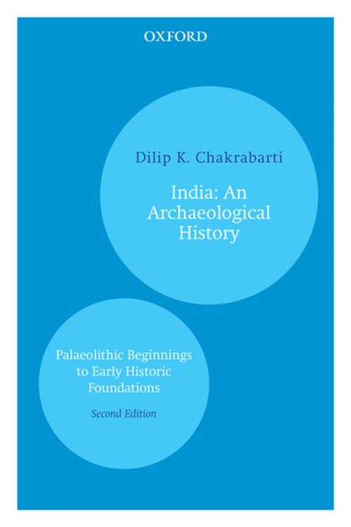 Cover of the book India: An Archaeological History by Dilip K. Chakrabarty, OUP India