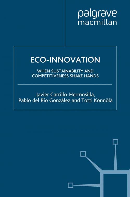 Cover of the book Eco-Innovation by Javier Carrillo-Hermosilla, P. del Río González, Totti Könnölä, Pablo del Río González, Palgrave Macmillan UK