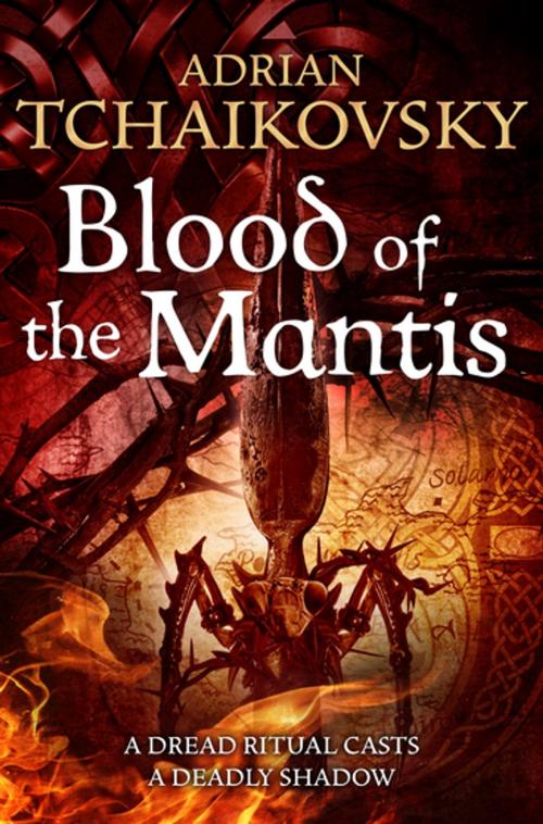 Cover of the book Blood of the Mantis by Adrian Tchaikovsky, Pan Macmillan
