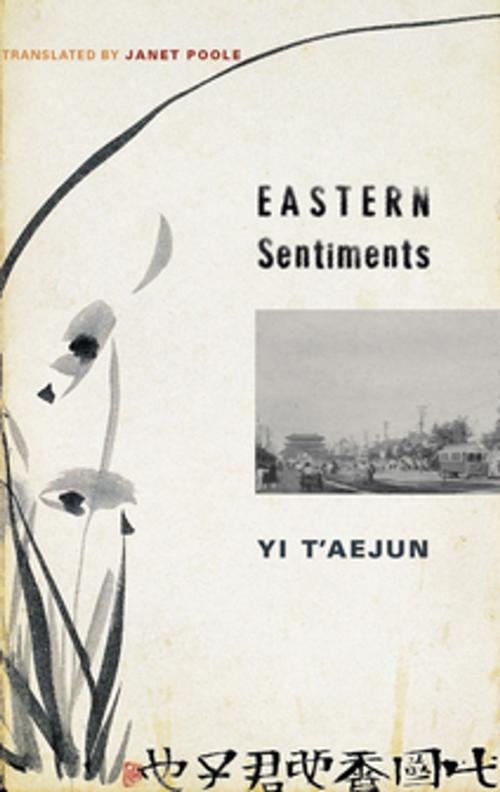 Cover of the book Eastern Sentiments by T'aejun Yi, Columbia University Press