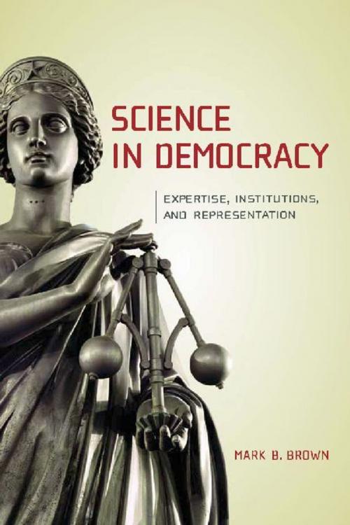 Cover of the book Science in Democracy by Mark B. Brown, The MIT Press