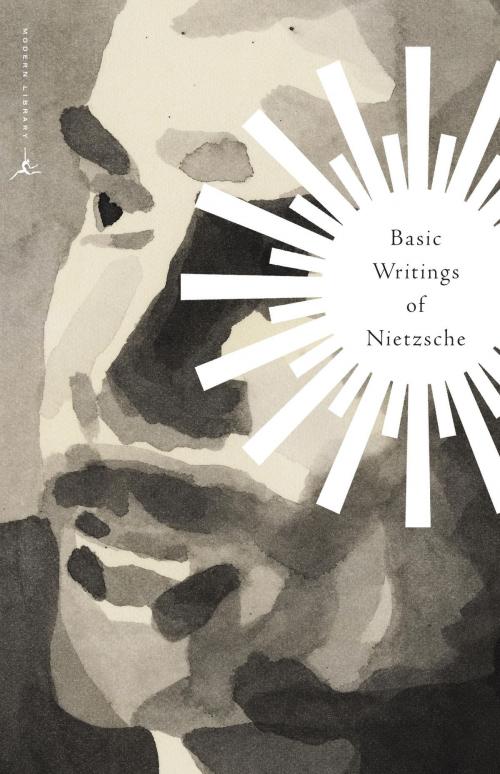 Cover of the book Basic Writings of Nietzsche by Friedrich Nietzsche, Random House Publishing Group
