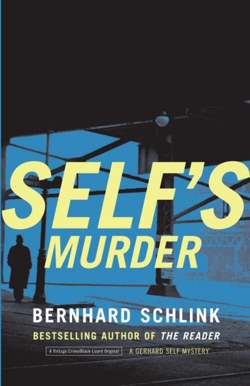 Cover of the book Self's Murder by Bernhard Schlink, Knopf Doubleday Publishing Group