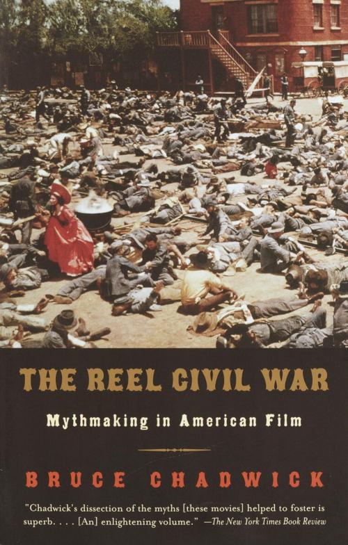 Cover of the book The Reel Civil War by Bruce Chadwick, Knopf Doubleday Publishing Group