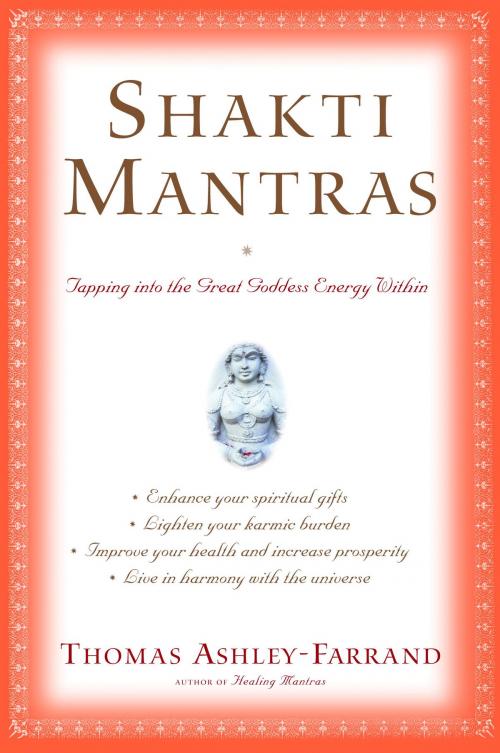 Cover of the book Shakti Mantras by Thom Ashley-Farrand, Random House Publishing Group