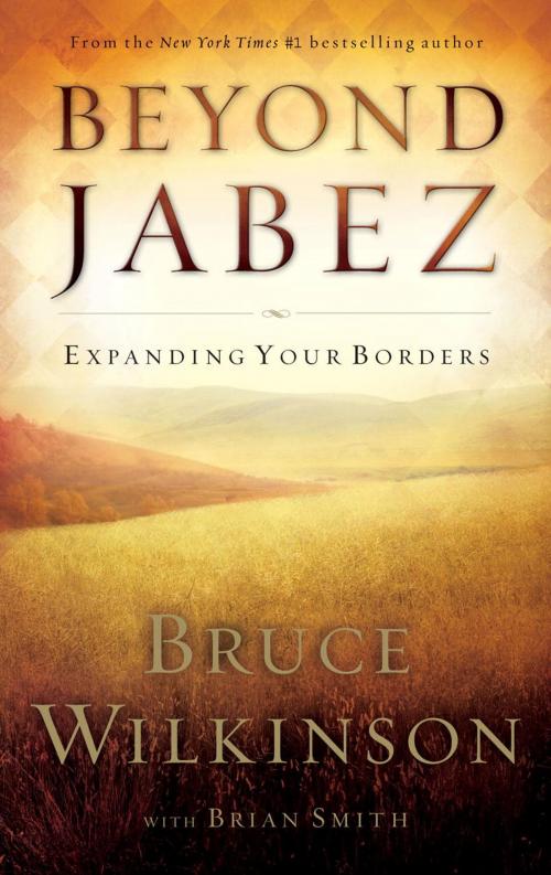 Cover of the book Beyond Jabez by Bruce Wilkinson, The Crown Publishing Group
