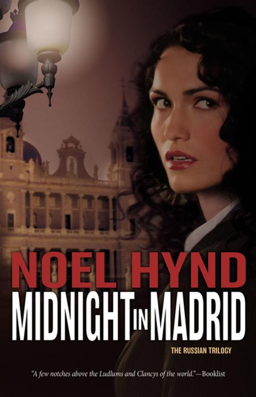 Cover of the book Midnight in Madrid by Noel Hynd, Zondervan