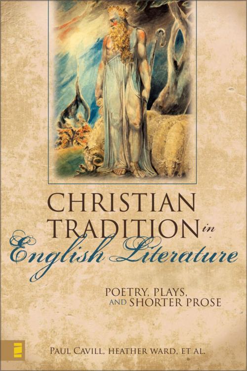 Cover of the book The Christian Tradition in English Literature by Paul Cavill, Zondervan Academic