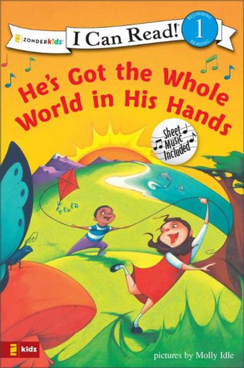 Cover of the book He's Got the Whole World in His Hands by Various Authors, Zondervan
