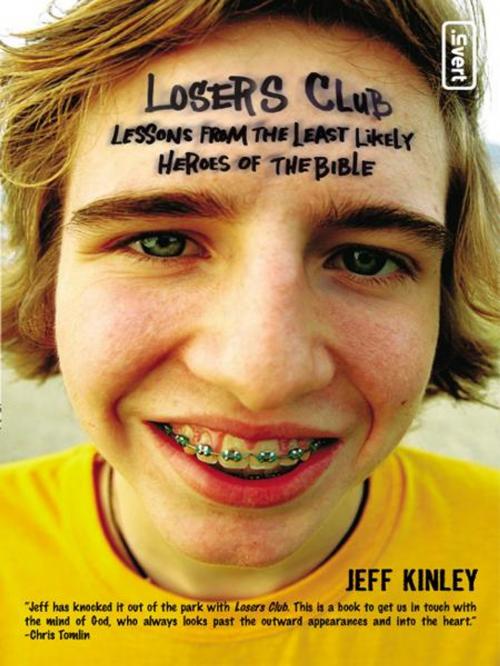 Cover of the book The Losers Club by Jeff Kinley, Zondervan