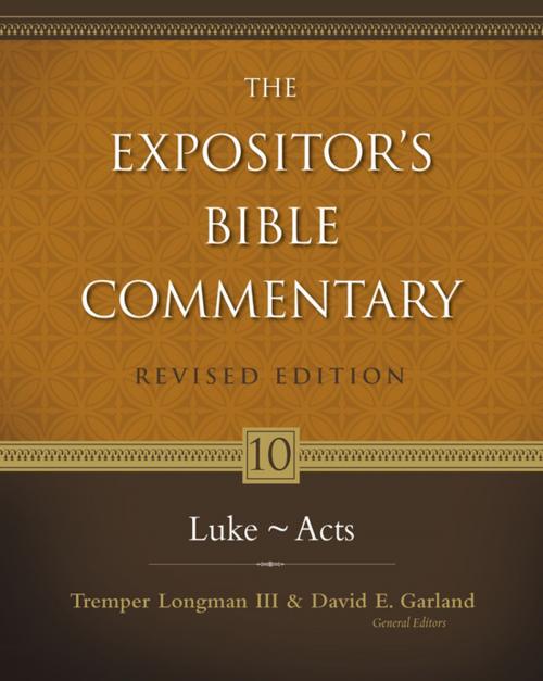 Cover of the book Luke---Acts by Tremper Longman III, Daniel Garland, Zondervan, Zondervan Academic