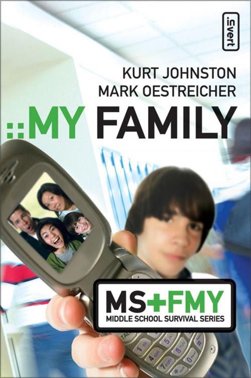 Cover of the book My Family by Kurt Johnston, Mark Oestreicher, Zondervan