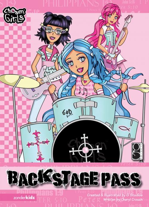 Cover of the book Backstage Pass by Cheryl Crouch, G Studios, Zonderkidz