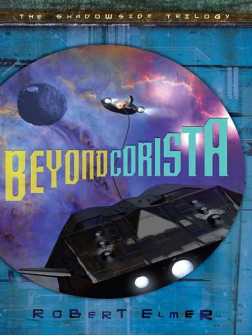 Cover of the book Beyond Corista by Robert Elmer, Zondervan