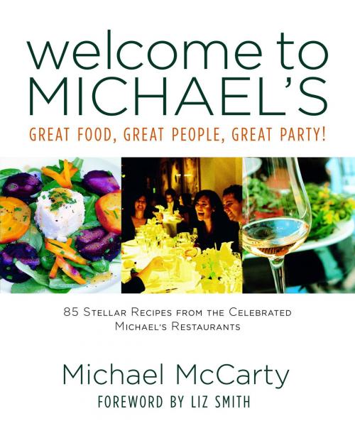 Cover of the book Welcome to Michael's by Michael McCarty, Little, Brown and Company