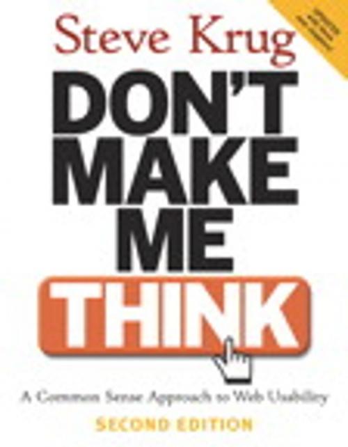 Cover of the book Don't Make Me Think: A Common Sense Approach to Web Usability by Steve Krug, Pearson Education