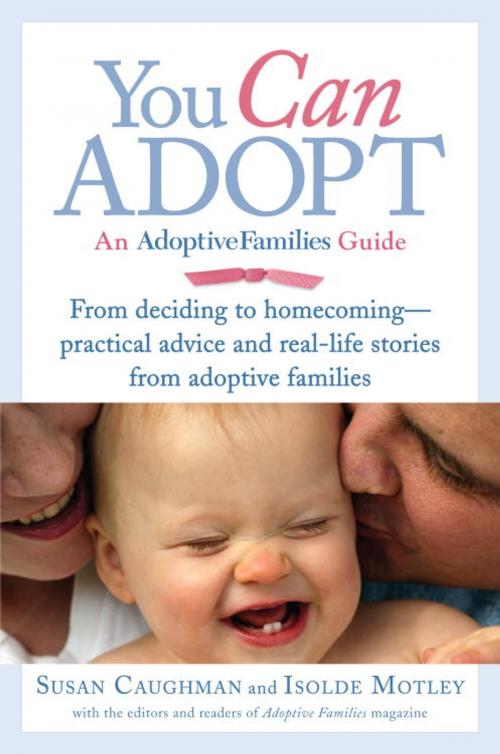 Cover of the book You Can Adopt by Susan Caughman, Isolde Motley, Random House Publishing Group