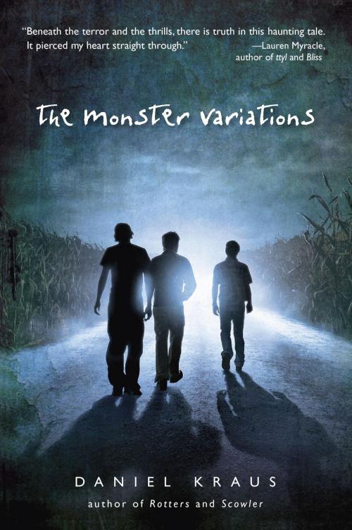 Cover of the book The Monster Variations by Daniel Kraus, Random House Children's Books