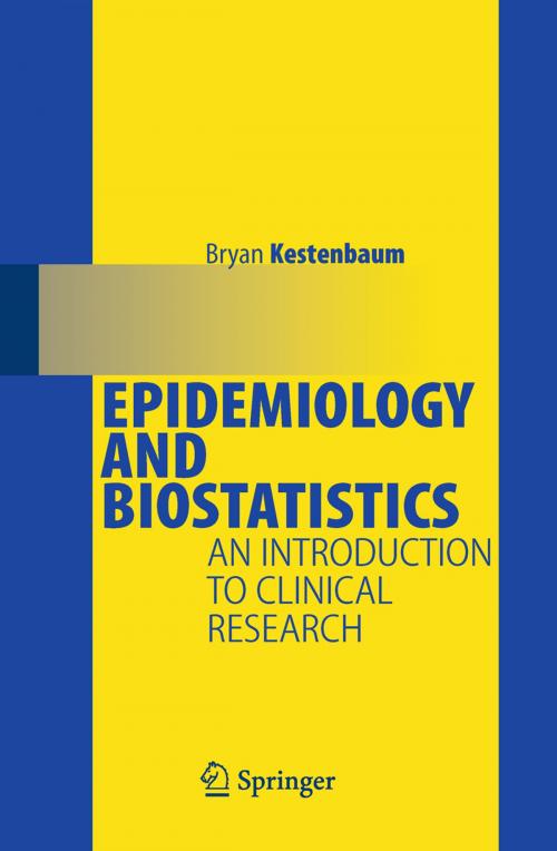 Cover of the book Epidemiology and Biostatistics by Bryan Kestenbaum, Springer New York